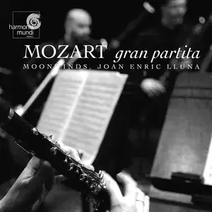 Joan Enric Lluna, Moonwinds - Mozart:  Gran Partita, El Rapto en el serrallo; Martín y Soler: Divertimento (2007)