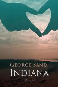 «Indiana» by George Sand