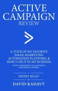 «ActiveCampaign Review» by David Kadavy