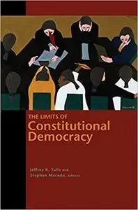 The Limits of Constitutional Democracy