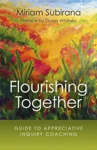 «Flourishing Together» by Miriam Subirana