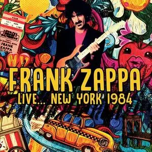 Frank Zappa - Live New York 1984 (2023)