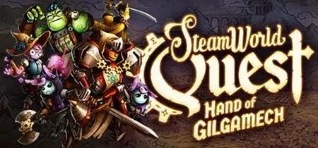 SteamWorld Quest: Hand of Gilgamech (2019)