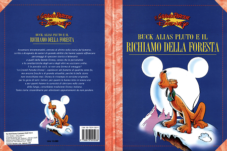 Le Grandi Parodie Disney - Volume 54 - Buck Alias Pluto E Il Richiamo Della Foresta