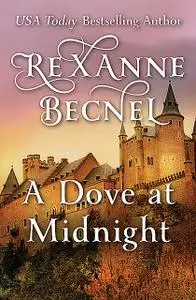 «A Dove at Midnight» by Rexanne Becnel