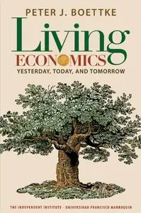 Living Economics: Yesterday, Today, and Tomorrow 