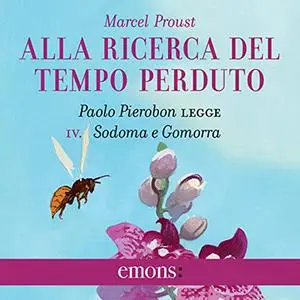 «Alla ricerca del tempo perduto - Sodoma e Gomorra» by Marcel Proust