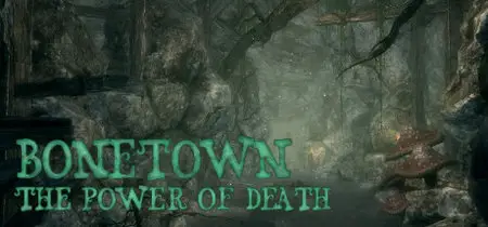 Bonetown - The Power of Death (2015)