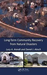 Long-Term Community Recovery from Natural Disasters (repost)