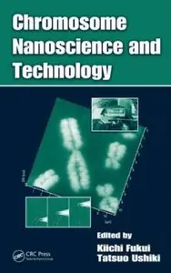 Chromosome Nanoscience and Technology [Repost]