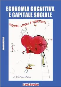 Gianluca Palma - Economia politica e Capitale sociale