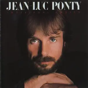 Jean-Luc Ponty - Individual Choice (1983) {SPV CD 084-93932}