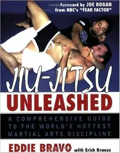 Jiu-Jitsu Unleashed: A Comprehensive Guide to the World's Hottest Martial Arts Discipline [Repost]