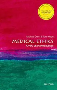 Medical Ethics: A Very Short Introduction (Repost)