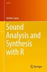 Sound Analysis and Synthesis with R (Repost)