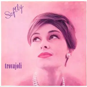 Armando Trovajoli - Softly (1958/2020) [Official Digital Download]