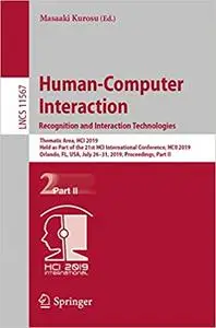 Human-Computer Interaction. Recognition and Interaction Technologies, Part II (Repost)