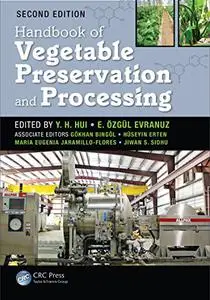 Handbook of Vegetable Preservation and Processing (Repost)