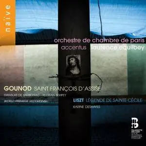 Accentus, Laurence Equilbey - Gounod: Saint François d'Assise - Liszt: Légende de Sainte Cécile (2018) [24/48]