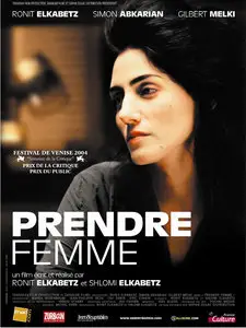 Prendre Femme [Ve'Lakhta Lehe Isha] 2005 [Re-UP]