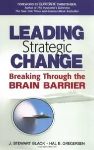 Leading Strategic Change: Breaking Through the Brain Barrier (repost)