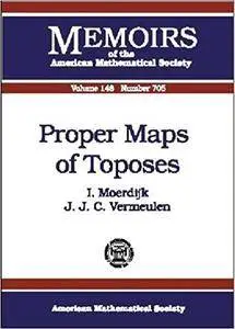 Proper Maps of Toposes
