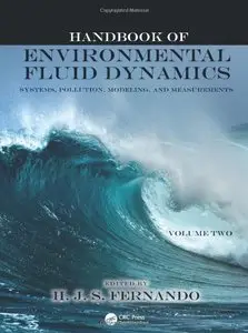 Handbook of Environmental Fluid Dynamics, Two-Volume Set [Repost]