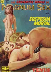 Las Ardientes Nenas de Magnum Sex 2 (de 10) Sospecha Mortal & Venus