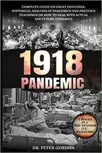 1918 – Pandemic