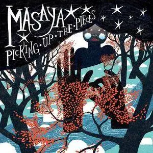 Masaya – Picking Up The Pieces