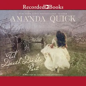 «'Til Death Do Us Part» by Amanda Quick