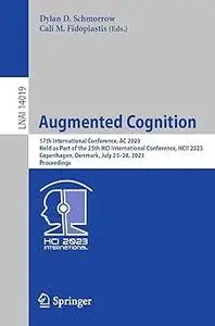 Augmented Cognition: 17th International Conference, AC 2023, Held as Part of the 25th HCI International Conference, HCII