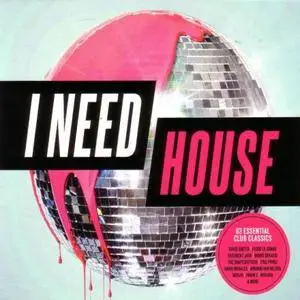 VA - I Need House (3CD, 2017)