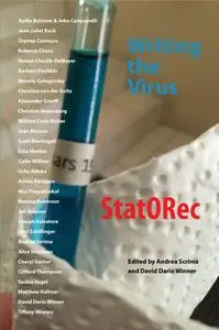 Writing the Virus: New Work from StatORec Magazine