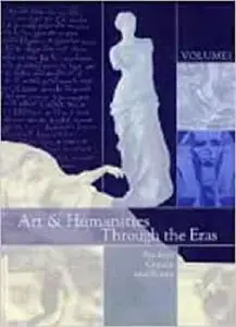 Arts & Humanities Through the Eras: 5 Volume set