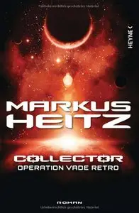 Markus Heitz - Collector 02 - Operation Vade Retro