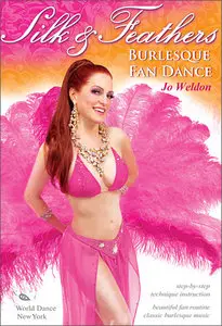 Silk & Feathers: Burlesque Fan Dance (2009)