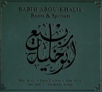 Rabih Abou-Khalil - Roots & Sprouts (1990) [Reissue 1993]