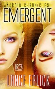«Emergent» by Lance Erlick