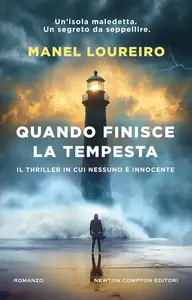 Manel Loureiro - Quando finisce la tempesta
