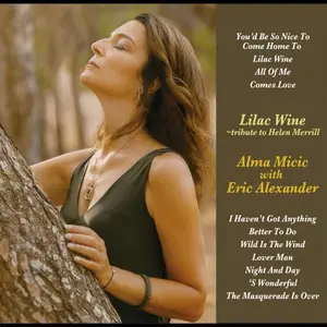 Alma Mićić & Eric Alexander - Lilac Wine: Tribute to Helen Merrill (2025) [Official Digital Download 24/96]