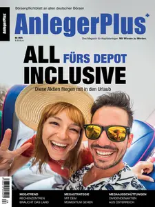 AnlegerPlus - 10 Mai 2025