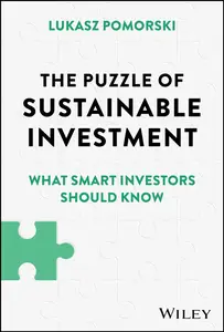 The Puzzle of Sustainable Investment: What Smart Investors Should Know