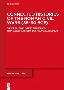 Connected Histories of the Roman Civil Wars