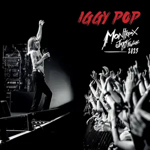 Iggy Pop - Live at Montreux Jazz Festival 2023 (2025)