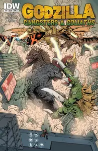 Godzilla Gangsters And Goliaths 004(2011)(2 covers)(Digital)(TLK-EMPIRE-HD