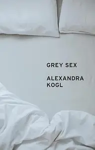 Grey Sex: Heterosexuality and Everyday Domination