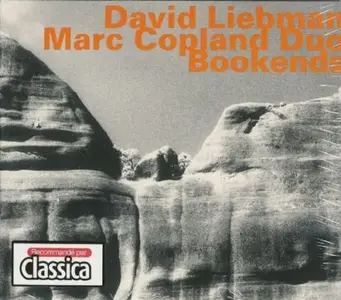 David Liebman & Marc Copland Duo - Bookends (2002)