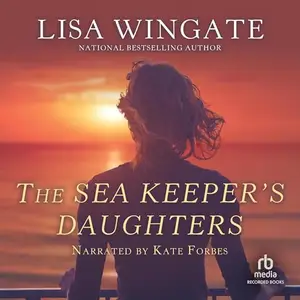 The Sea Keeper's Daughters [Audiobook]