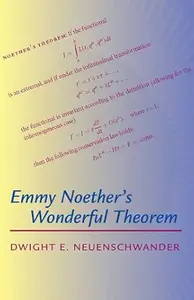 Emmy Noether's Wonderful Theorem